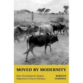 Moved by Modernity: How Development Shapes Migration in Rural Ethiopia