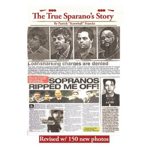 The True Sparanos Story