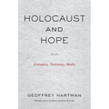 Holocaust and Hope: Literature, Testimony, Media