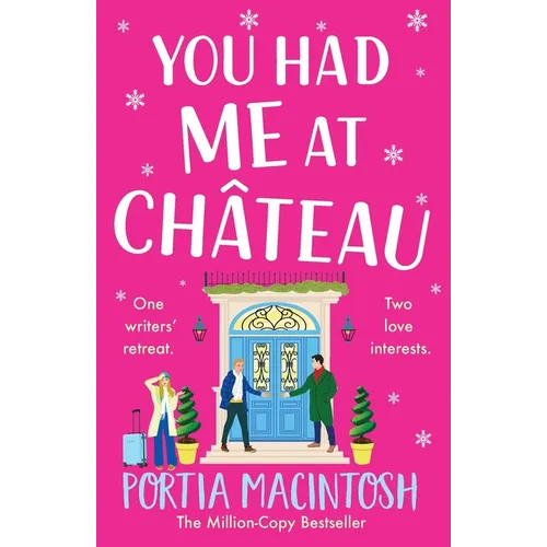 You Had Me at Chateau
