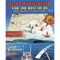 Boat Navigation for the Rest of Us: Finding Your Way by Eye and Electronics