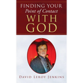 Finding Your Point of Contact With God