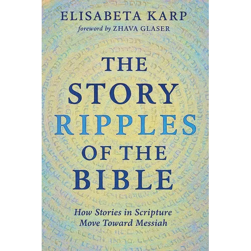 The Story Ripples of the Bible