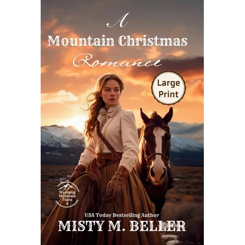 A Mountain Christmas Romance: Expanded Edition