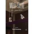 Mud Folio: Extra Sediment Edition