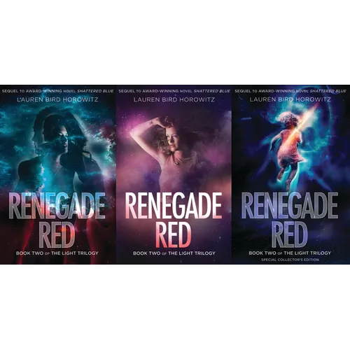 Renegade Red: Book Two of the Light Trilogy