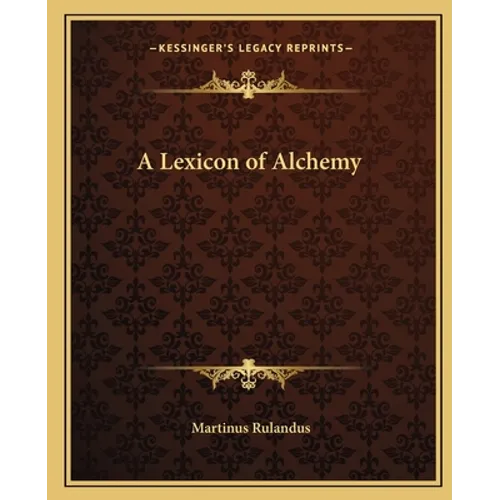 A Lexicon of Alchemy