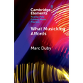 What Musicking Affords