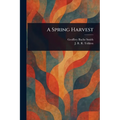 A Spring Harvest
