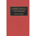 Lauren Bacall: A Bio-Bibliography
