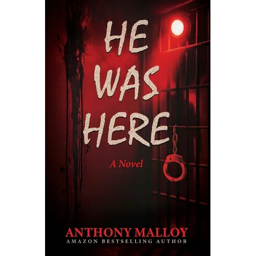 He Was Here