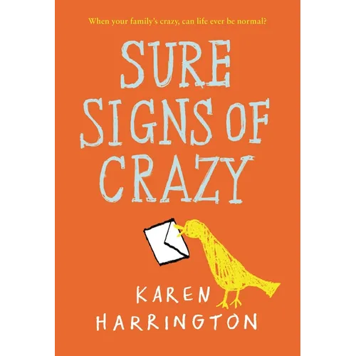 Sure Signs of Crazy