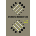 Building Resilience: Social Capital in Post-Disaster Recovery