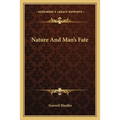 Nature And Man's Fate