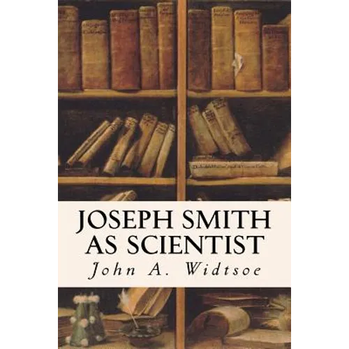 Joseph Smith as Scientist