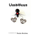 Umbilicus: An autobiographical novel