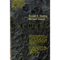 Deke! U.S. Manned Space: From Mercury to the Shuttle