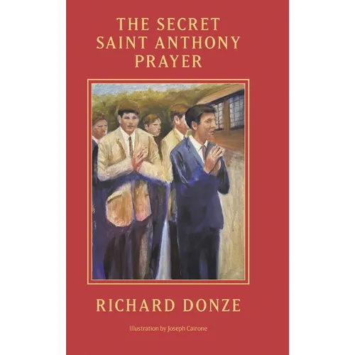 The Secret Saint Anthony Prayer