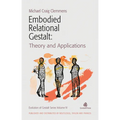 Embodied Relational Gestalt: Theories and Applications
