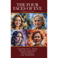 The Four Faces of Eve: A Tribute to Survival