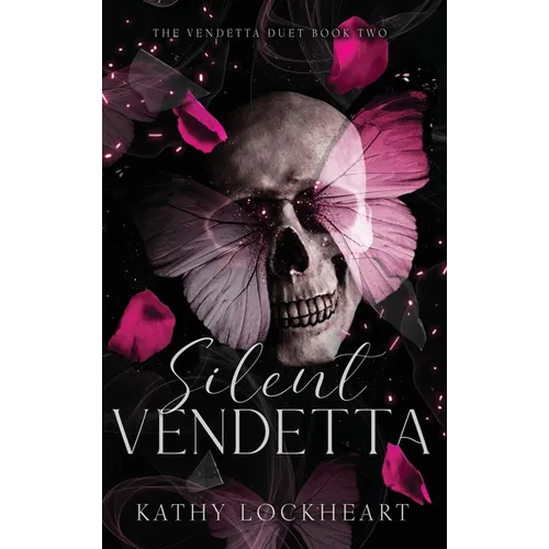 Silent Vendetta: A Dark Revenge Romance