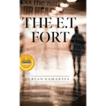 The E.T. Fort