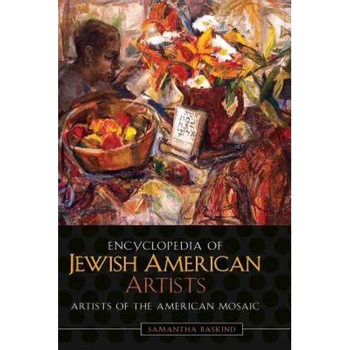 Encyclopedia of Jewish American Artists
