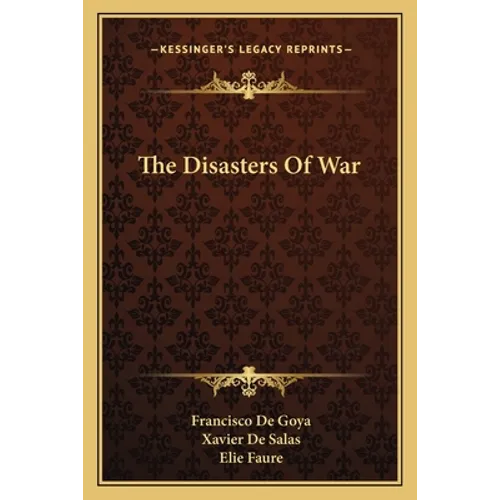 The Disasters Of War