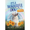 It's a Wonderful Dog - Summertime