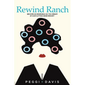 Rewind Ranch