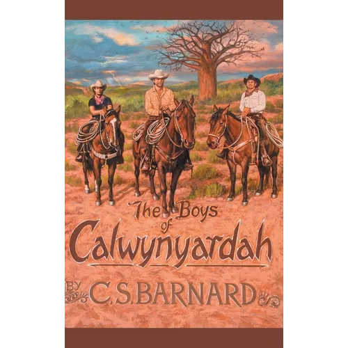 The Boys of Calwynyardah