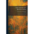 The American Revolution: A Constitutional Interpretation