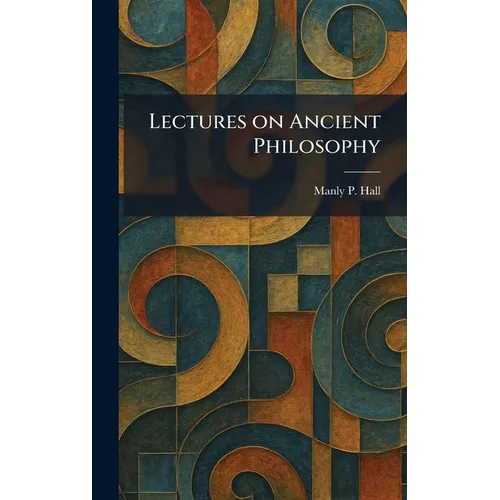 Lectures on Ancient Philosophy