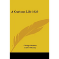 A Curious Life 1929
