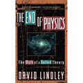 The End of Physics: The Myth of a Unified Theory