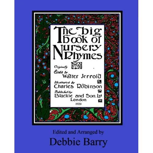 The Big Book of Nursery Rhymes