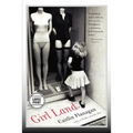 Girl Land (Large Print Edition)