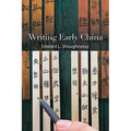 Writing Early China