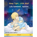 Sleep Tight, Little Wolf - Lala kamnandi, mpisane (English - Zulu)