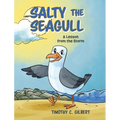 Salty the Seagull: A Lesson from the Storm