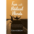 Fun with Biblical Words