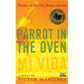 Parrot in the Oven: Mi Vida