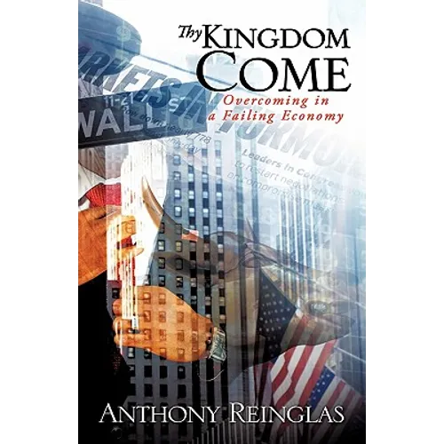 Thy Kingdom Come