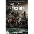 The Four Horsemen: The Winds Of Theopolitical Change