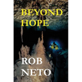 Beyond Hope