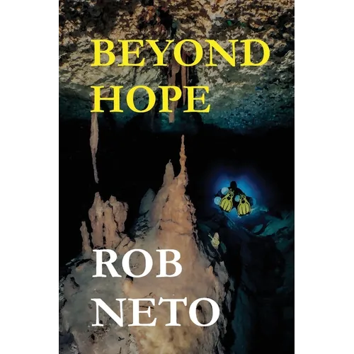 Beyond Hope
