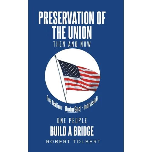 Preservation of the Union: Then and Now