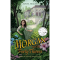 Morgan and the Forty Thieves: A Magic Math Adventure