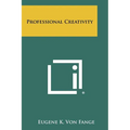 Professional Creativity