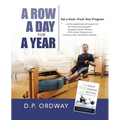 A Row a Day for a Year: Set a Goal-Track Your Progress